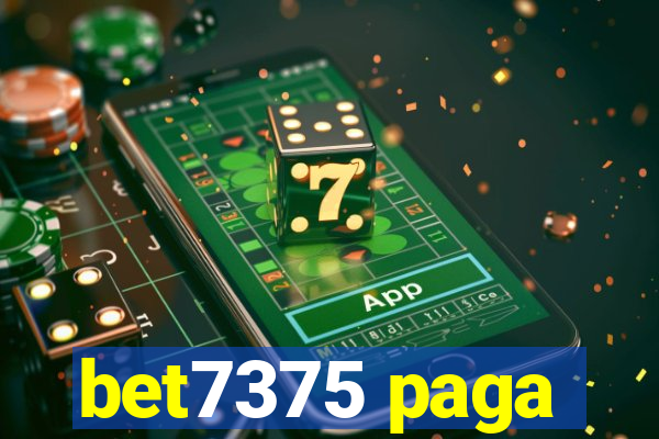 bet7375 paga