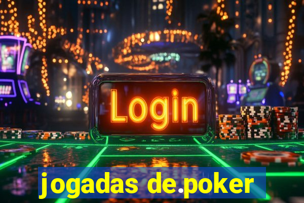 jogadas de.poker