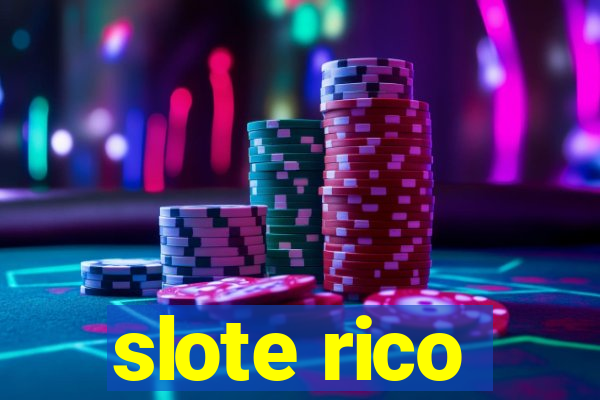 slote rico