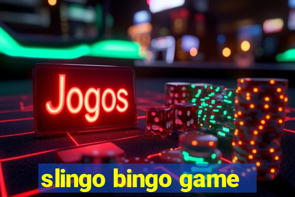 slingo bingo game