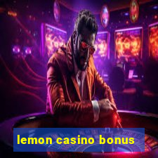 lemon casino bonus