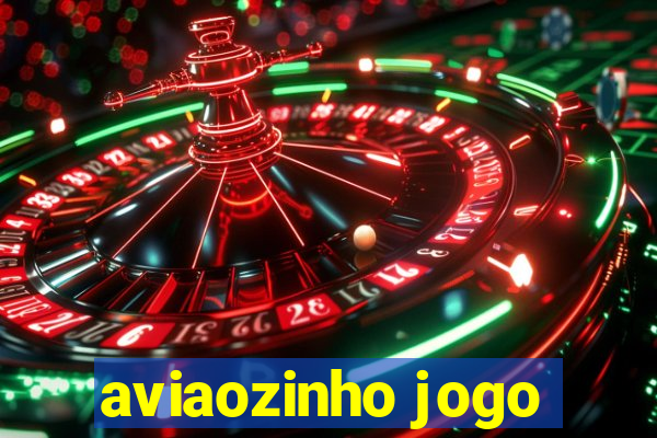 aviaozinho jogo