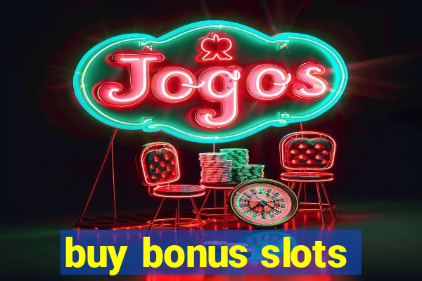 buy bonus slots