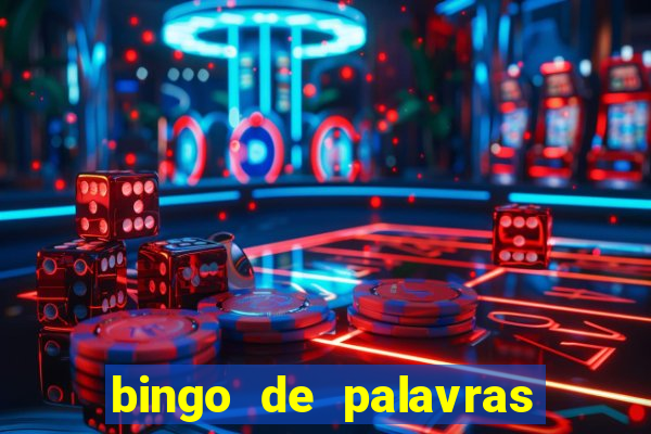 bingo de palavras 3 ano