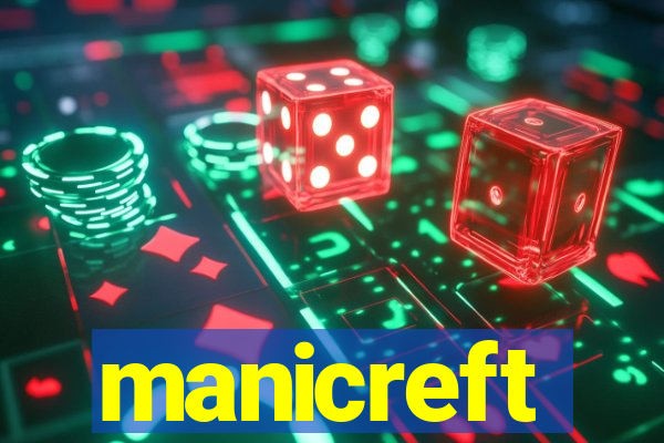 manicreft