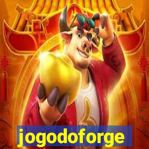 jogodoforge