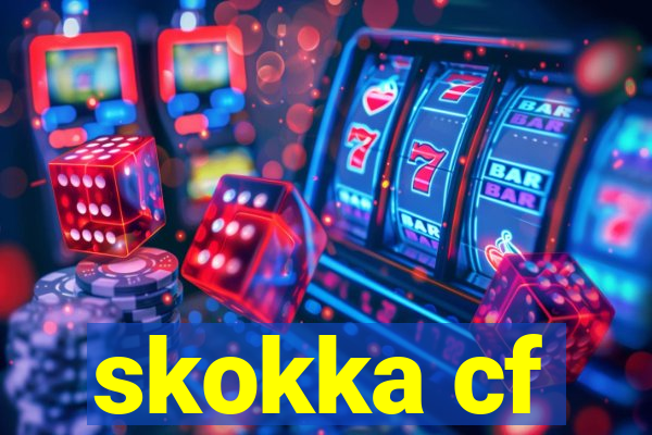 skokka cf