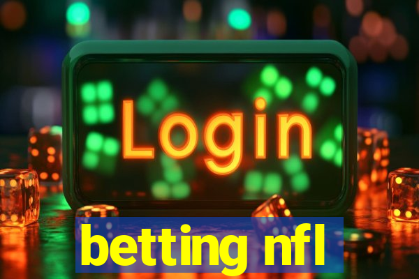 betting nfl