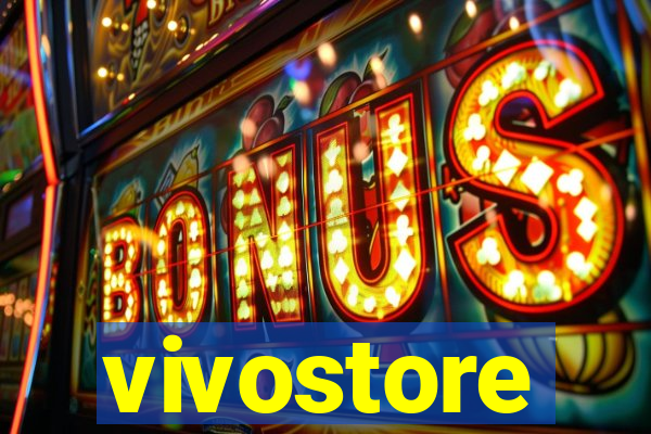 vivostore