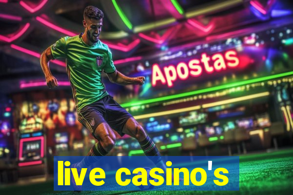 live casino's