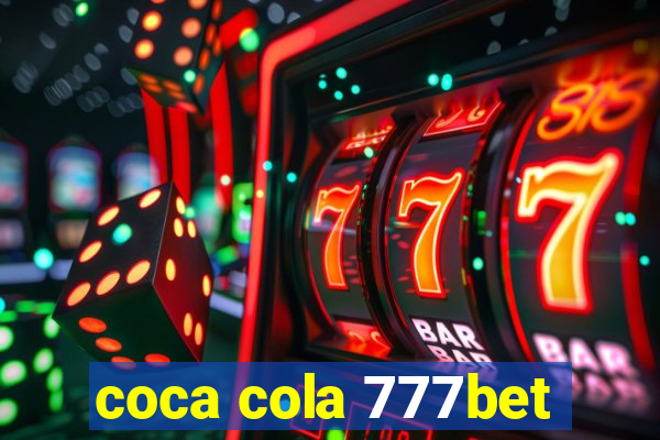 coca cola 777bet