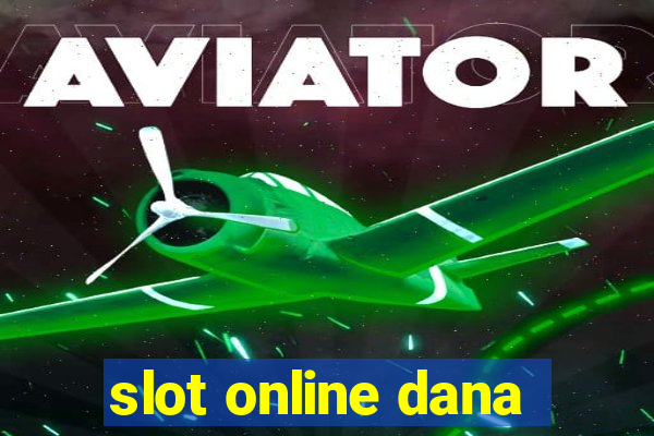 slot online dana