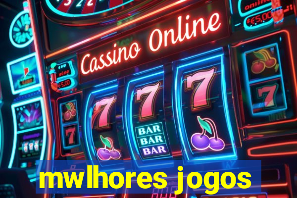 mwlhores jogos