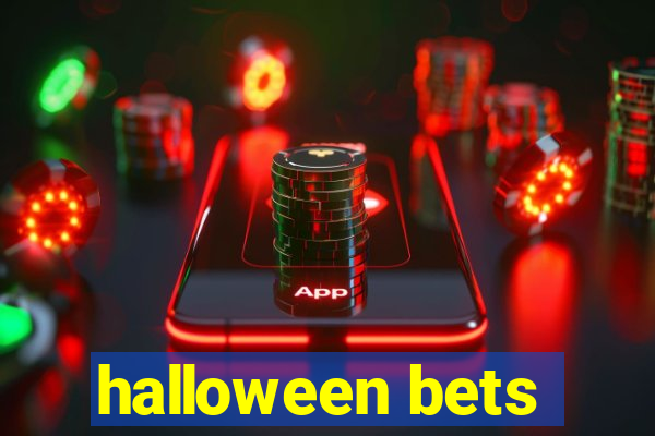 halloween bets