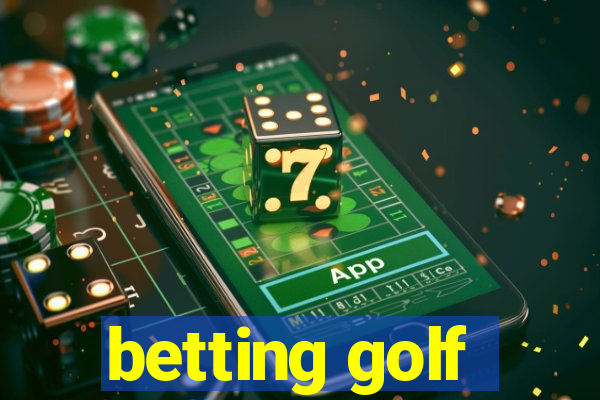 betting golf