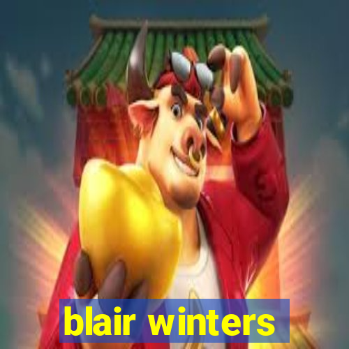 blair winters