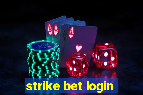 strike bet login