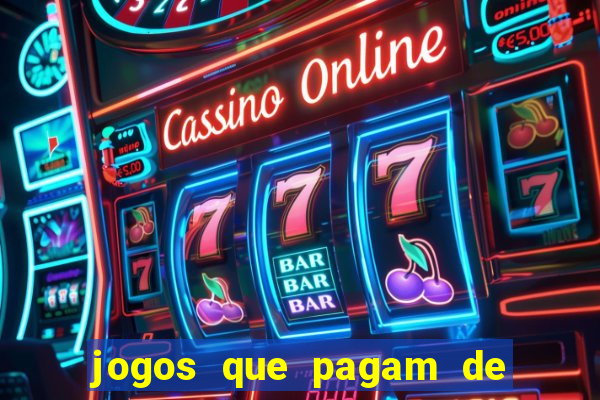 jogos que pagam de verdade sem depositar nada