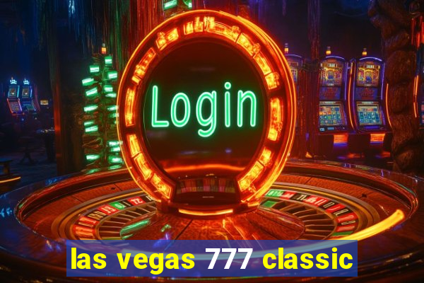 las vegas 777 classic