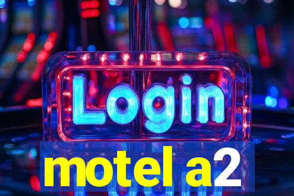 motel a2