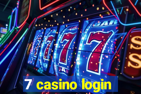 7 casino login