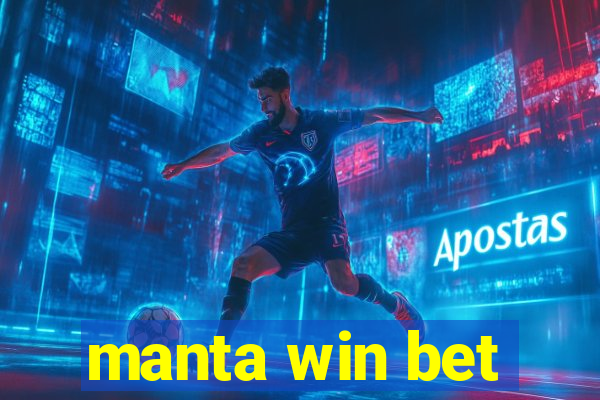 manta win bet