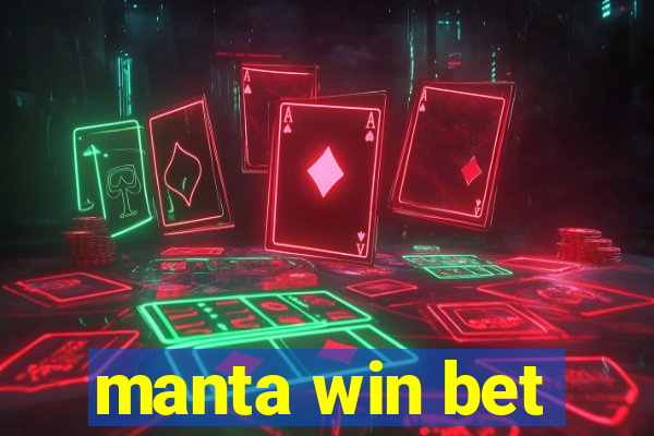 manta win bet