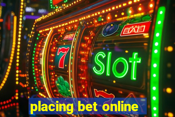 placing bet online