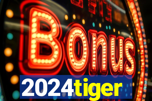 2024tiger