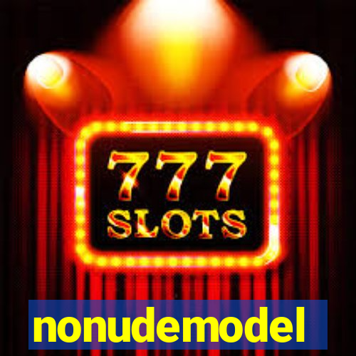 nonudemodel