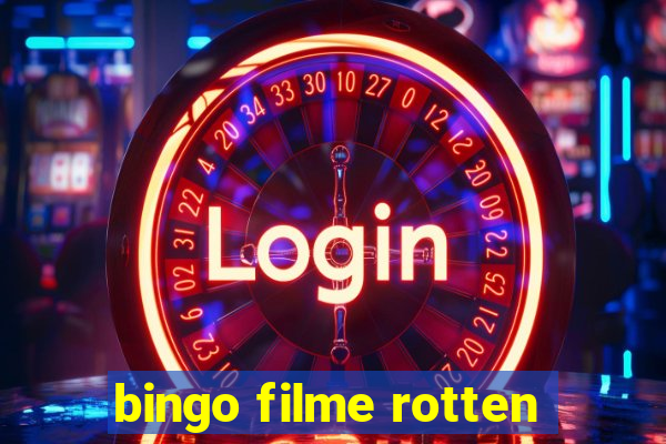 bingo filme rotten