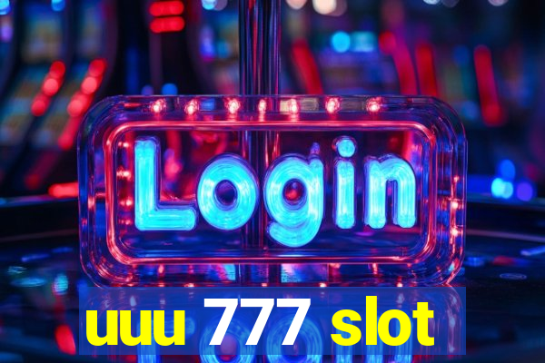 uuu 777 slot