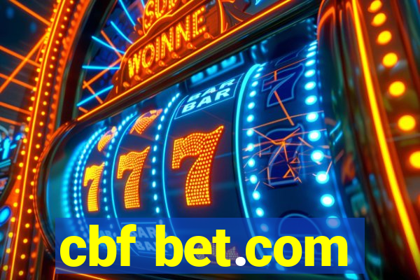 cbf bet.com