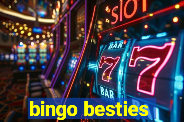 bingo besties