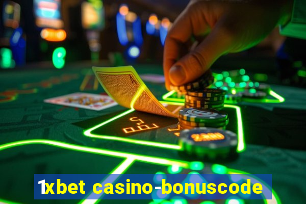 1xbet casino-bonuscode