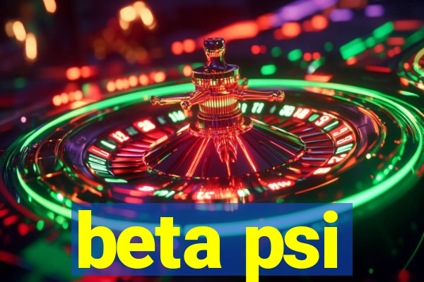 beta psi