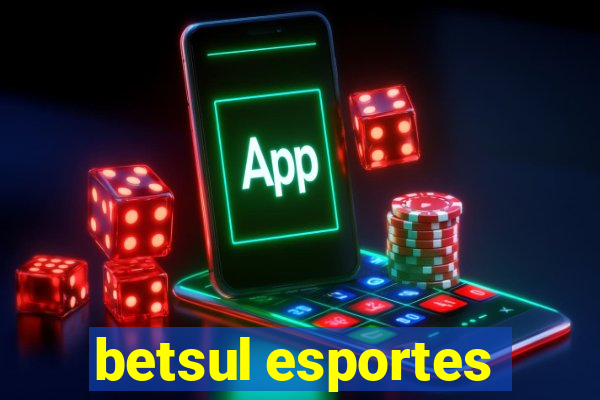 betsul esportes