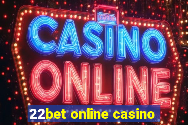 22bet online casino