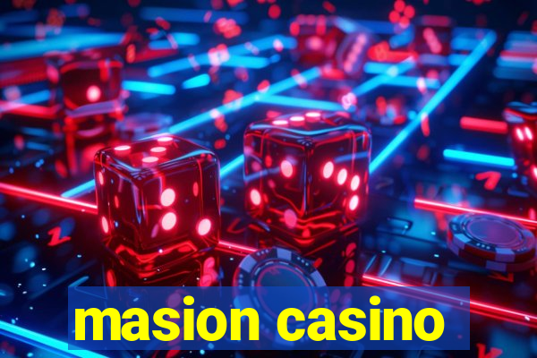 masion casino