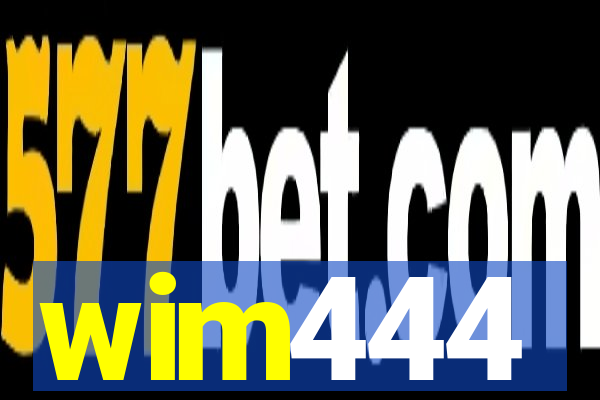 wim444