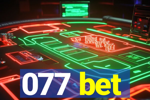 077 bet