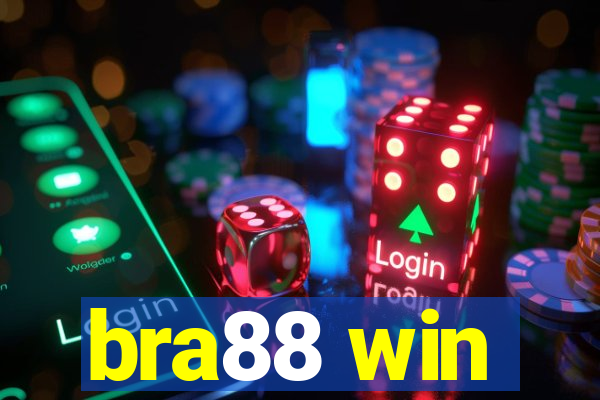 bra88 win