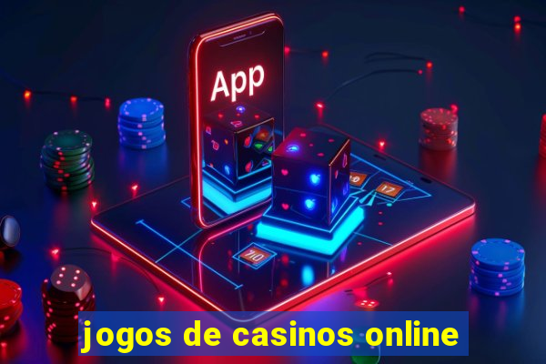 jogos de casinos online