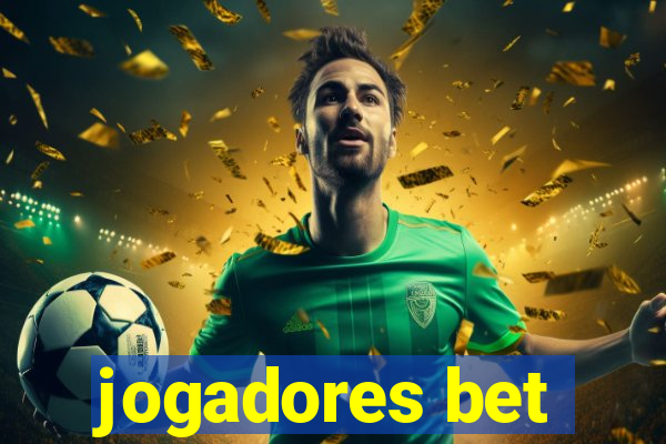 jogadores bet