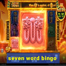 seven word bingo