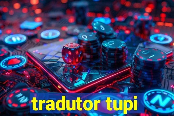 tradutor tupi