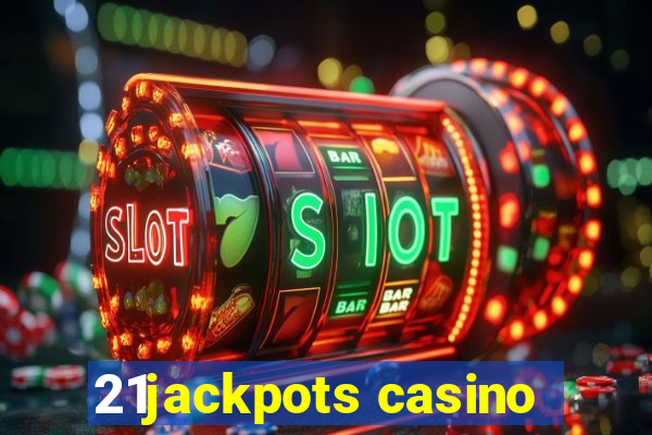 21jackpots casino