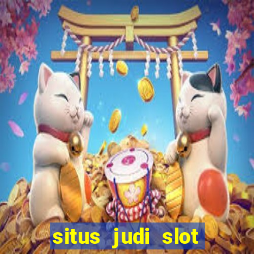 situs judi slot online resmi