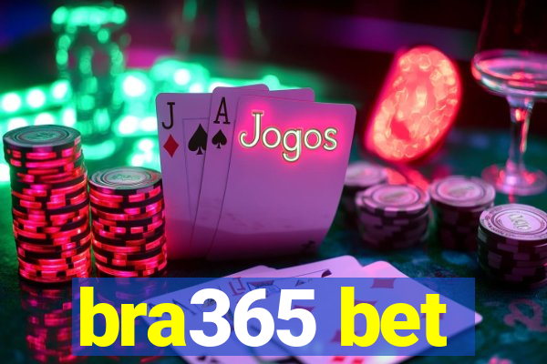 bra365 bet