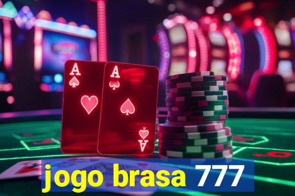 jogo brasa 777